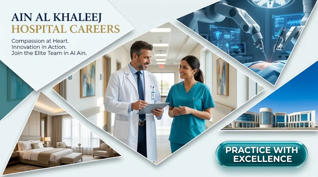 Ain Al Khaleej Hospital Careers 2026 | ER Nurse, Medical Coder & DOH Physician Jobs in Al Ain