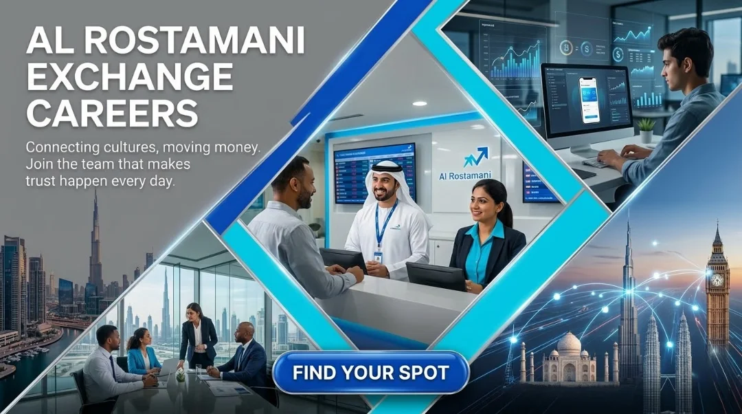 Al Rostamani Exchange Careers 2026 | Remittance Teller, AML Officer & FX Jobs