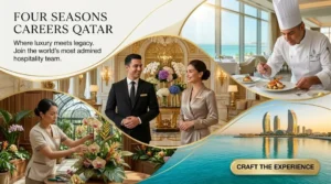 Four Seasons Careers in Qatar 2026 | Nobu Server, Guest Relations & Luxury Hotel Jobs