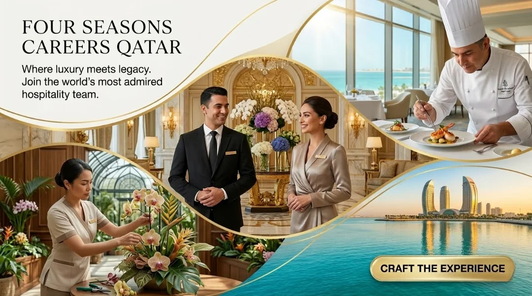 Four Seasons Careers in Qatar 2026 | Nobu Server, Guest Relations & Luxury Hotel Jobs