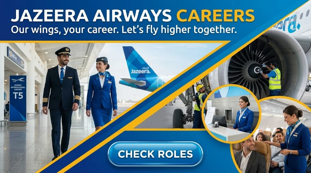 Jazeera Airways Careers 2026 | A320 Cabin Crew, Ground Staff & Ramp Ops Jobs