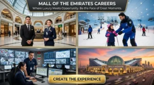 Mall of Emirates Careers 2026 | Guest Services, Security & Facilities Jobs