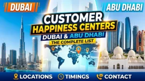 Customer Happiness Centers in Dubai & Abu Dhabi (2026)
