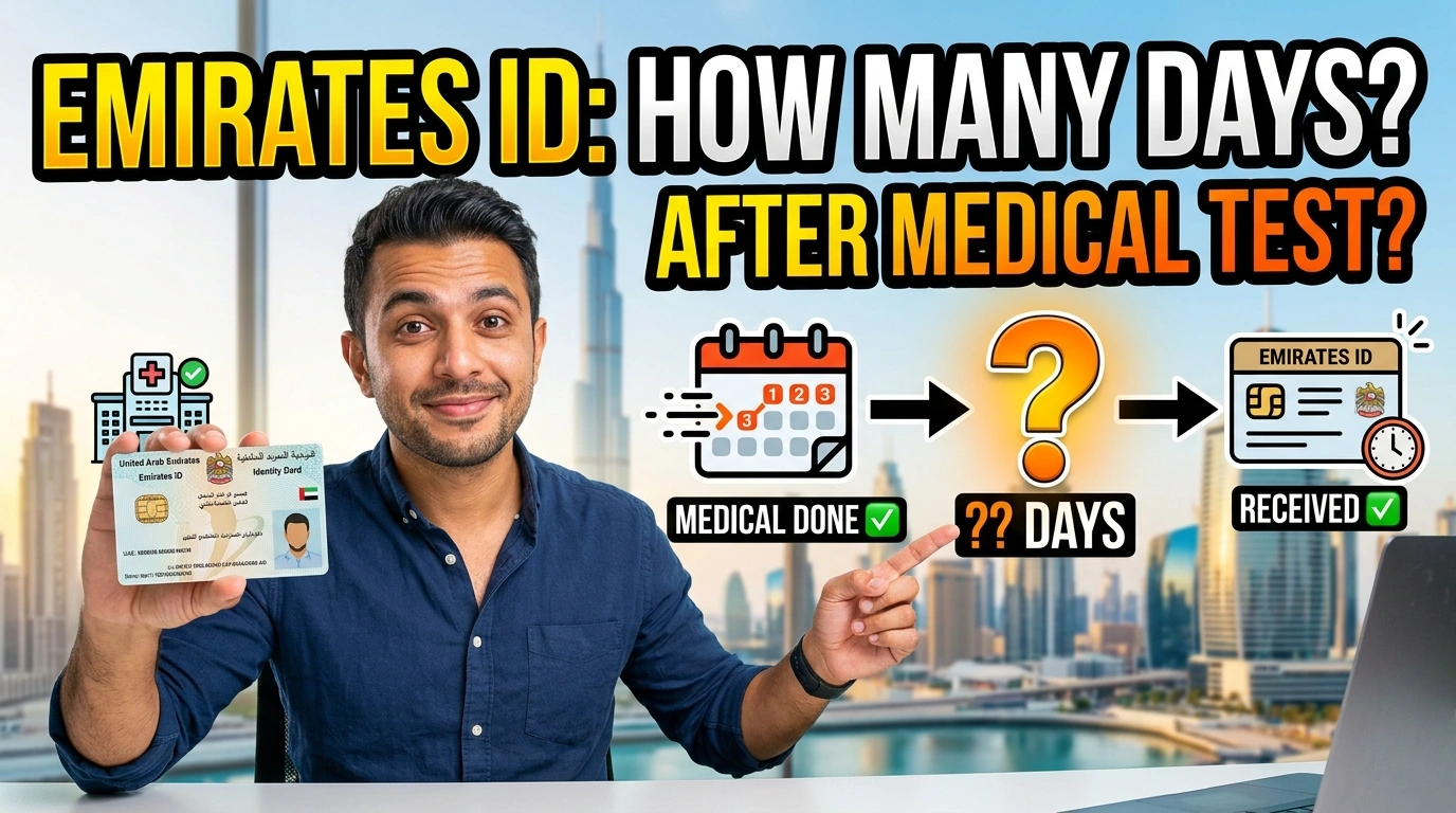How Many Days It Will Take to Get Emirates ID After Medical Test