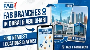 First Abu Dhabi Bank (FAB) Branches in Dubai & Abu Dhabi