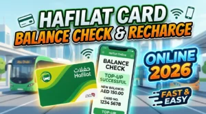 Hafilat Card Balance Check & Recharge Online 2026