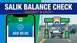 Salik Balance Check | By Plate Number, App, SMS & Online